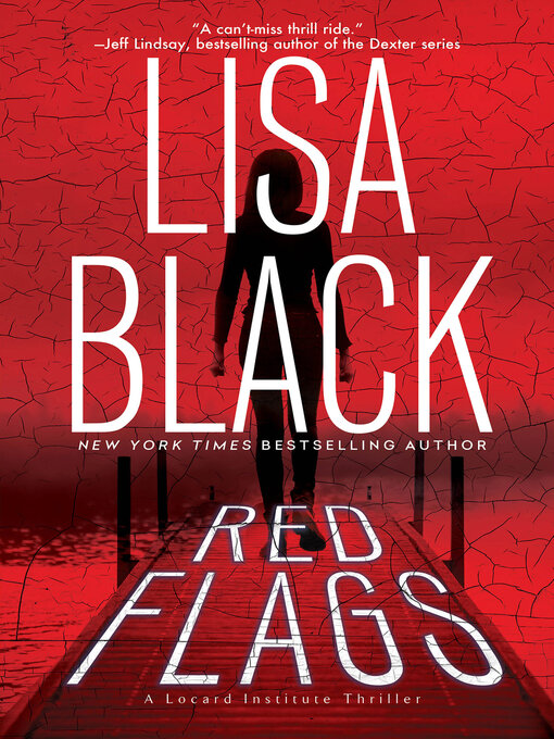 Title details for Red Flags by Lisa Black - Available